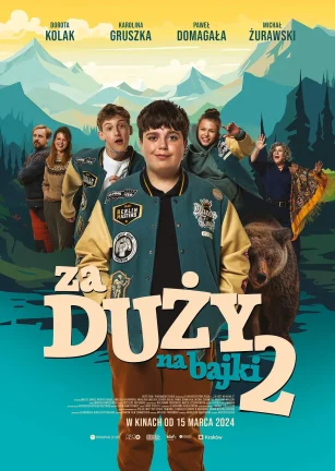 长大的世界没有童话2 Za duży na bajki 2