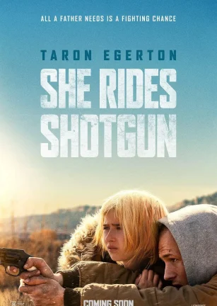 亡命父女 She Rides Shotgun